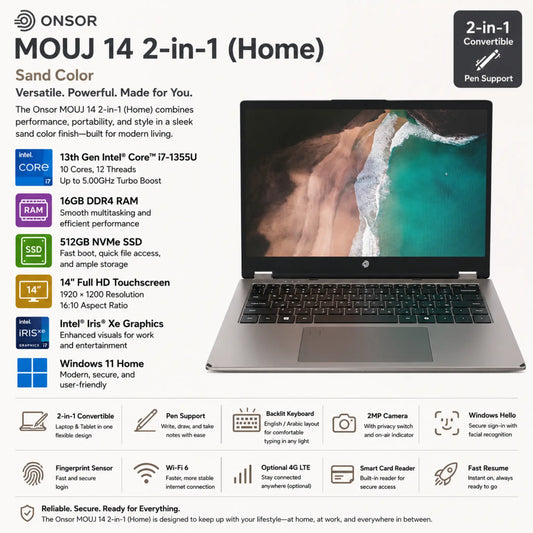 Onsor MOUJ 14 2-in-1 (Home) Sand and Wave Color | 13th Generation Intel® Core™ i7-1355U | 16GB DDR4 RAM, 512GB NVMe SSD | 14" Full HD touchscreen with Pen